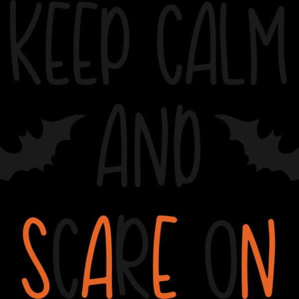 Keep Calm And Scare On Thin (1017) Thumbnail