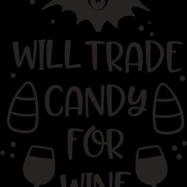will trade candy for wine Thumbnail