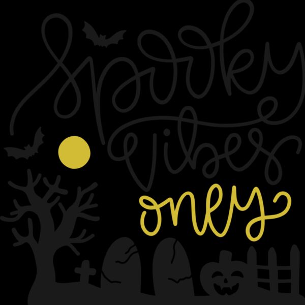 Spooky Vibes Only (1019) Thumbnail