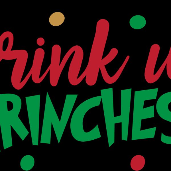 Drink Up Grinches (0586) Thumbnail