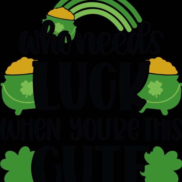 Who Needs luck when    Thumbnail