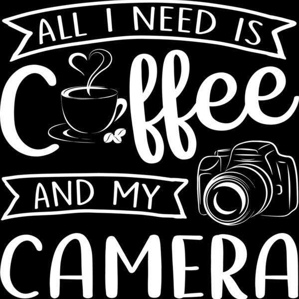 All I Need Is Coffee and Camera (0221) Thumbnail