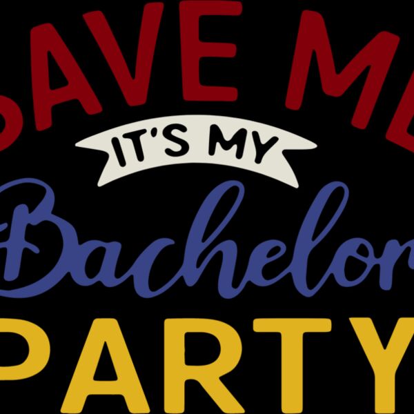 Save Me It's My Bachelor Party Thumbnail
