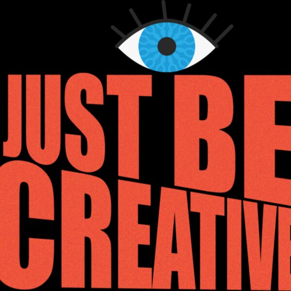just be creative Thumbnail